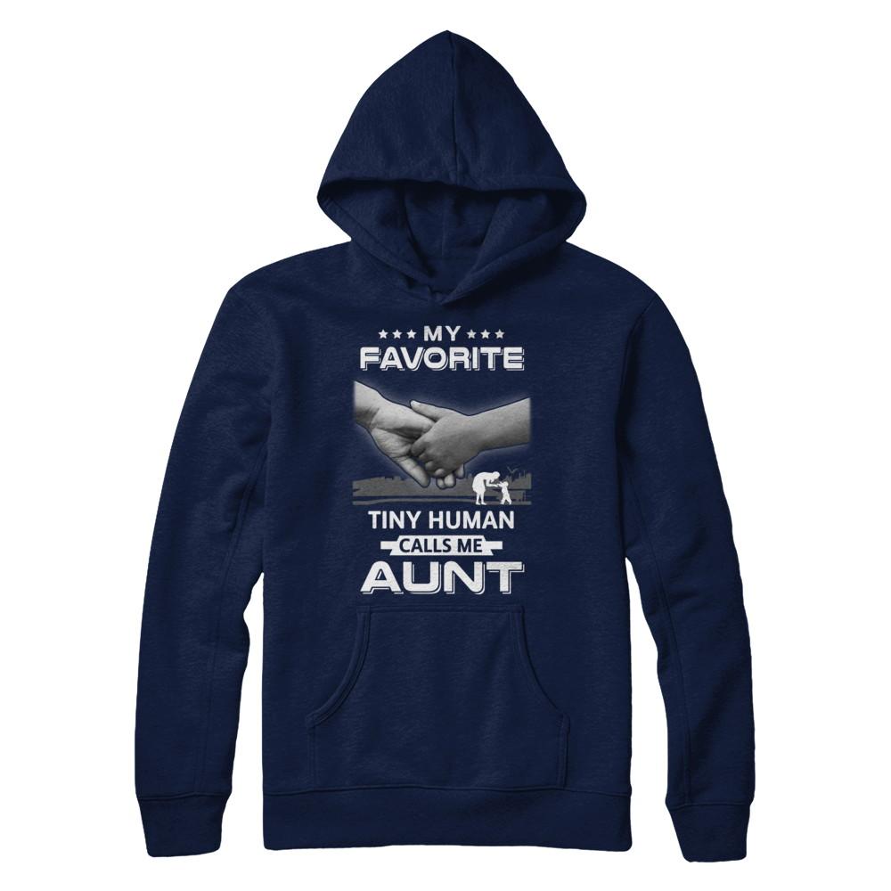 My Favorite Tiny Human Calls Me Aunt-T-Shirt & Hoodie-Pullover Hoodie-Navy