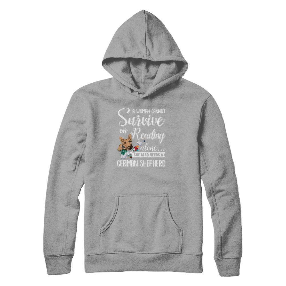 A Woman Cannot Survive On Reading Alone German Shepherd-T-Shirt & Tank Top-Pullover Hoodie-Light Steel