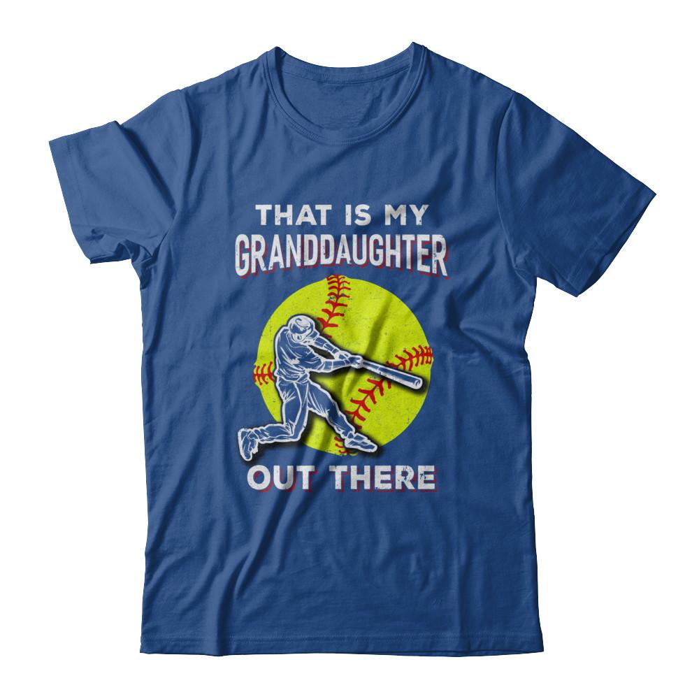 That's My Granddaughter Out There Softball Grandma Papa-T-Shirt & Hoodie-Classic T-Shirt-Royal