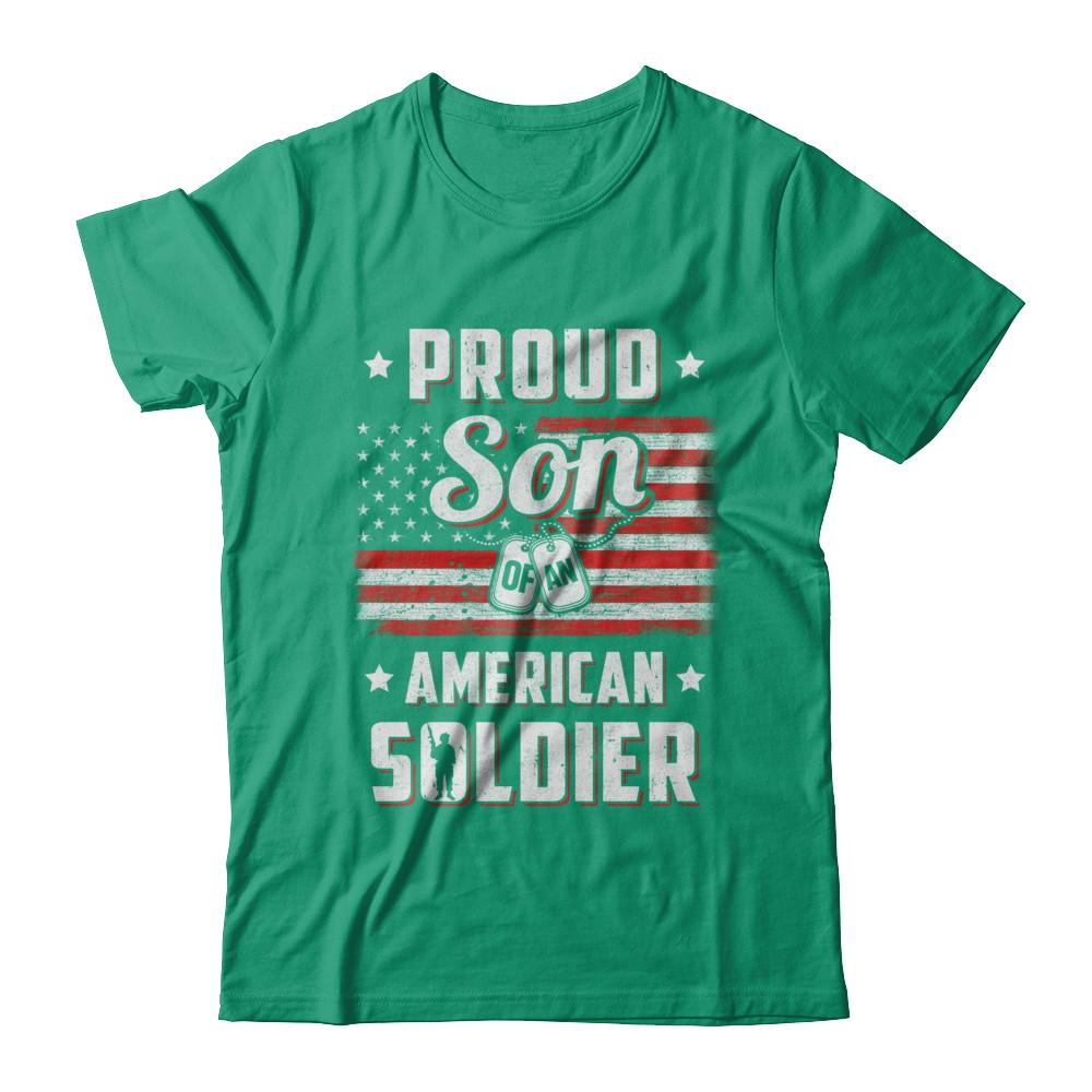 Proud Son Of A Soldier Army Dad Mom Veteran-T-Shirt & Hoodie-Classic T-Shirt-Kelly Green