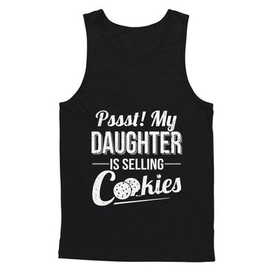 Pssst My Daughter Is Selling Cookies Girl Cookie-T-Shirt & Hoodie-Unisex Tank-Black
