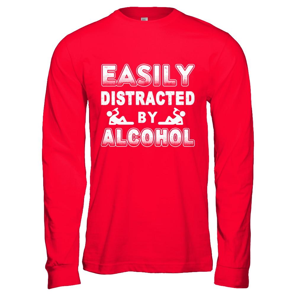 Easily Distracted By Alcohol Wine Beer-T-Shirt & Hoodie-Long Sleeve T-Shirt-Red