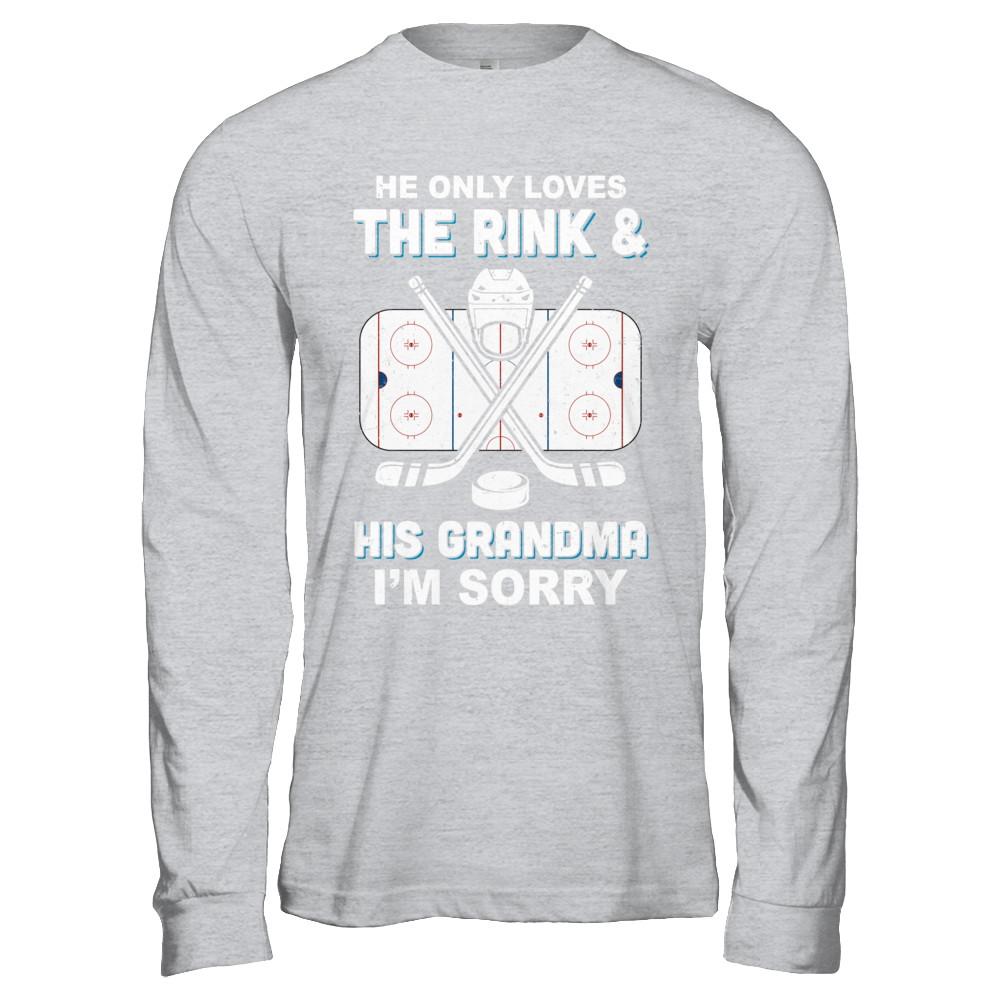 He Only Loves The Rink And His Grandma Funny Grandma Hockey-T-Shirt & Hoodie-Long Sleeve T-Shirt-Sport Grey