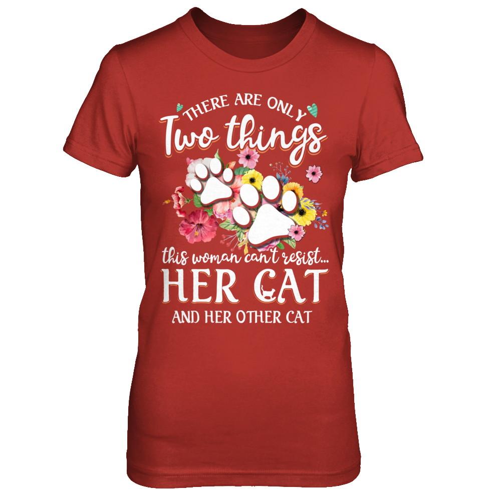 This Woman Can't Resist Her Cat And Her Other Cat-T-Shirt & Hoodie-Women's T-Shirt-Red