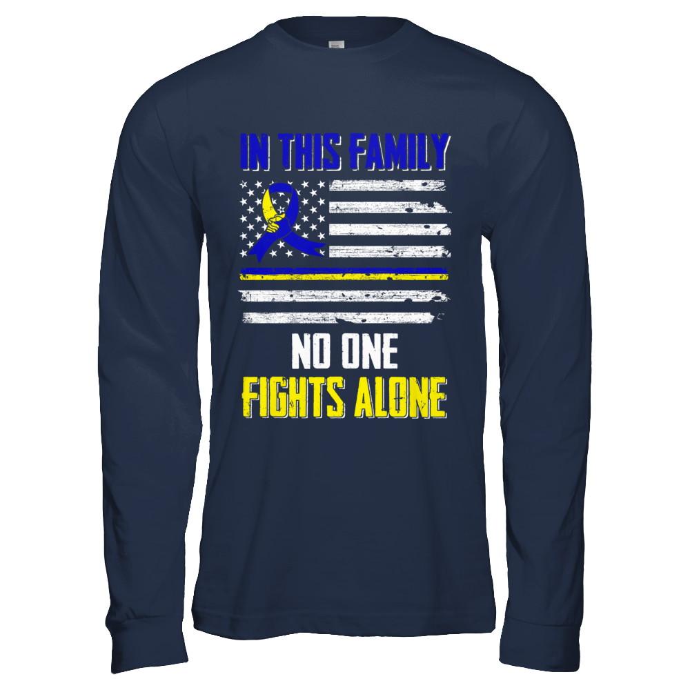 In This Family No One Fights Alone Down Syndrome-T-Shirt & Hoodie-Long Sleeve T-Shirt-Navy
