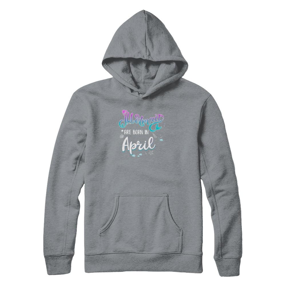 Mermaids Are Born In April Birthday Girl Gift-T-Shirt & Tank Top-Pullover Hoodie-Light Steel