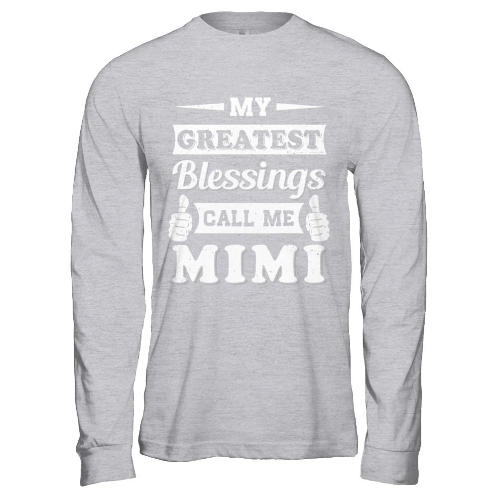 My Greatest Blessings Call Me Mimi-T-Shirt & Hoodie-Long Sleeve T-Shirt-Sport Grey