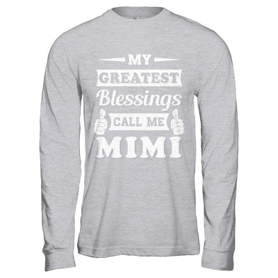 My Greatest Blessings Call Me Mimi-T-Shirt & Hoodie-Long Sleeve T-Shirt-Sport Grey