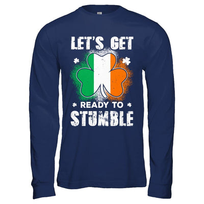 Let's Get Ready To Stumble Happy St Patricks Day-T-Shirt & Hoodie-Long Sleeve T-Shirt-Navy
