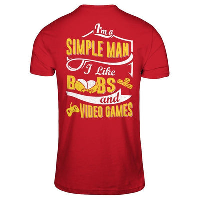 I'm A Simple Man I Like Boobs And Video Games-T-Shirt & Hoodie-Classic T-Shirt-Red