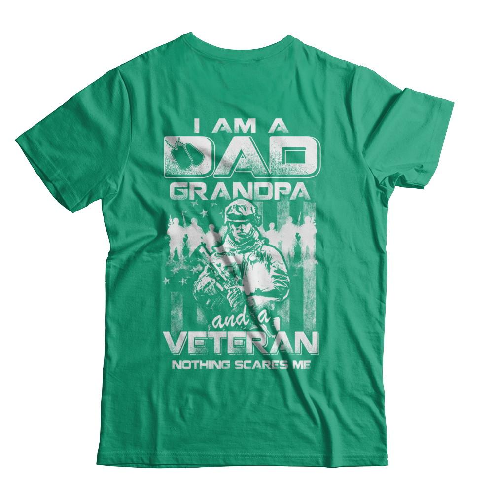 I Am A Dad Grandpa And A Veteran Nothing Scare Me-T-Shirt & Hoodie-Classic T-Shirt-Kelly Green