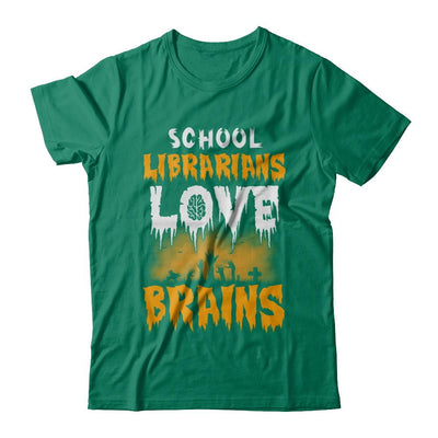 School Librarians Love Brains Halloween Costume-T-Shirt & Hoodie-Classic T-Shirt-Kelly Green