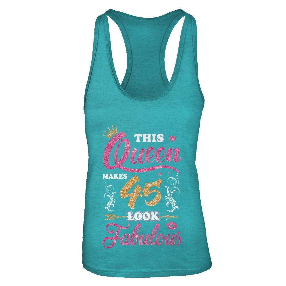 This Queen Makes 45 Look Fabulous 1976 45th Birthday-T-Shirt & Tank Top-Women's Ideal Racerback Tank-Tahiti Blue