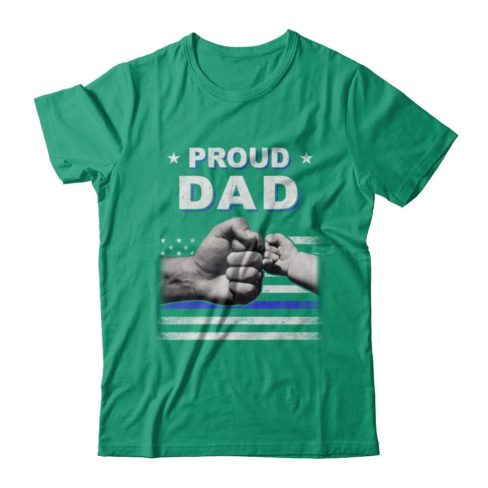 Proud Dad Police Thin Blue Line Flag Fathers Day-T-Shirt & Hoodie-Classic T-Shirt-Kelly Green