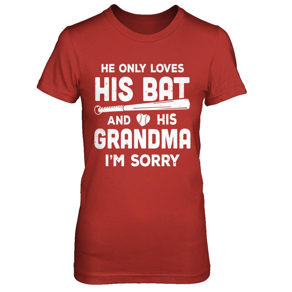 He Only Loves His Bat And His Grandma Baseball-T-Shirt & Hoodie-Women's T-Shirt-Red