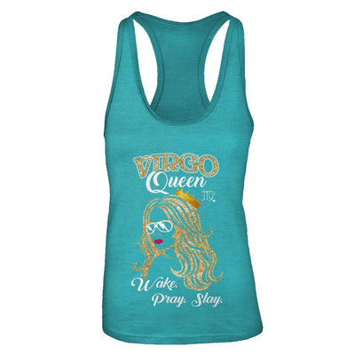 Virgo Queen Wake Pray Slay August September Girl Birthday Gift-T-Shirt & Tank Top-Women's Ideal Racerback Tank-Tahiti Blue