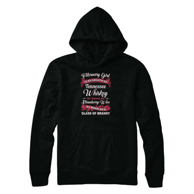 February Girl Is As Smooth As Tennessee Whiskey Birthday-T-Shirt & Tank Top-Pullover Hoodie-Black
