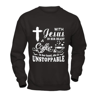 With Jesus In Her Heart And Coffee In Her Hand-T-Shirt & Hoodie-Crewneck Sweatshirt-Black
