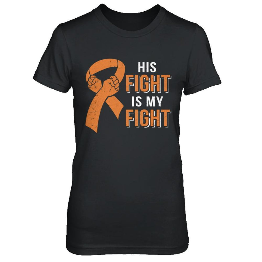 His Fight Is My Fight Multiple Sclerosis Awareness-T-Shirt & Hoodie-Women's T-Shirt-Black
