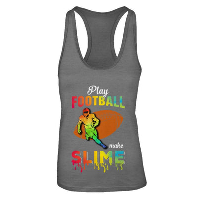 Play Football Make Slime Watercolor For Girl Women-T-Shirt & Tank Top-Women's Ideal Racerback Tank-Dark Grey