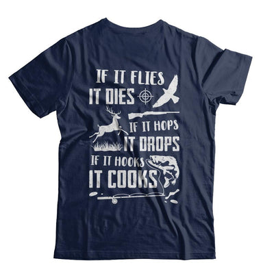 If It Flies If It Hops If It Hooks Funny Hunting Fishing-T-Shirt & Hoodie-Classic T-Shirt-Navy