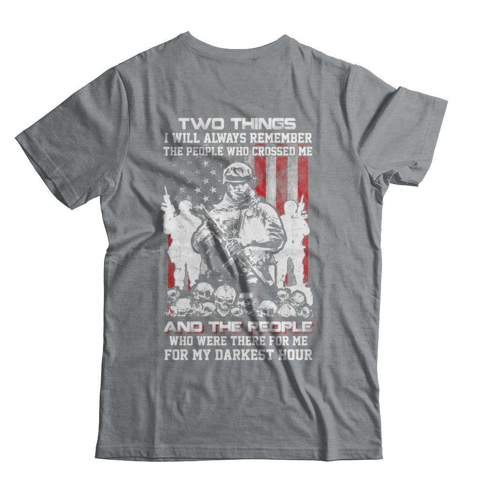 Veteran Soldier Who Were There For Me For My Darkest Hour-T-Shirt & Hoodie-Classic T-Shirt-Sport Grey