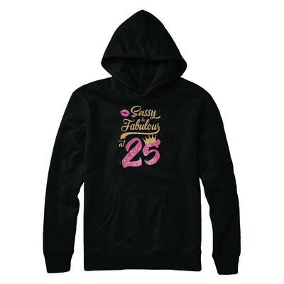 Sassy And Fabulous At 25th 1996 Birthday Gift-T-Shirt & Tank Top-Pullover Hoodie-Black