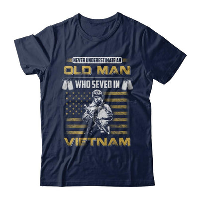 Never Underestimate An Old Man Who Served In Viet Nam-T-Shirt & Hoodie-Classic T-Shirt-Navy