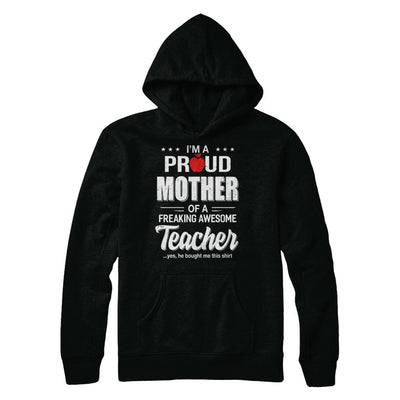 I'm A Proud Mother From Awesome Teacher Son Mom-T-Shirt & Hoodie-Pullover Hoodie-Black