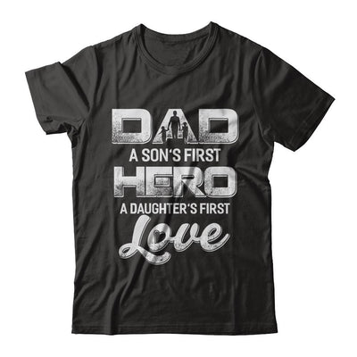Dad A Sons First Hero A Daughters First Love Fathers Day Gift-T-Shirt & Hoodie-Classic T-Shirt-Black