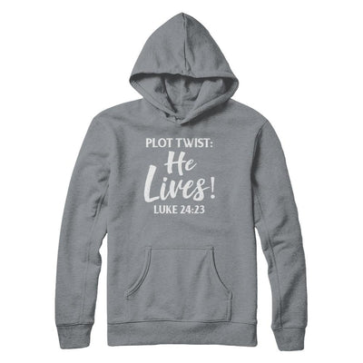 Plot Twist He Lives Christian-T-Shirt & Hoodie-