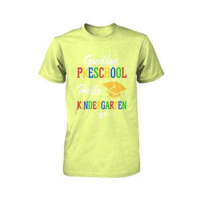 Goodbye Preschool Hello Kindergarten Youth-Youth Shirt-Youth T-Shirt-Neon Yellow