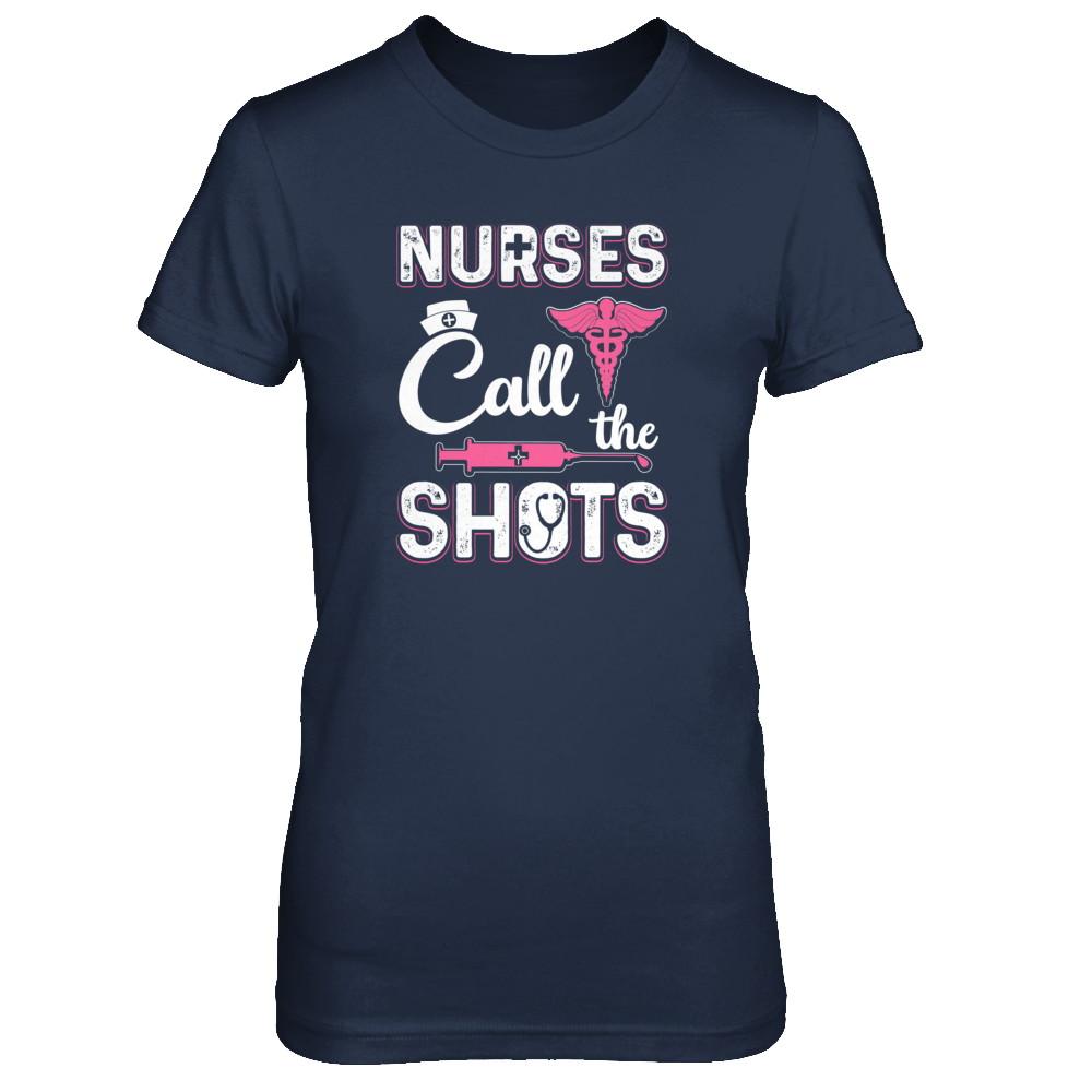 Nurses Call The Shots Funny-T-Shirt & Tank Top-Women's T-Shirt-Navy