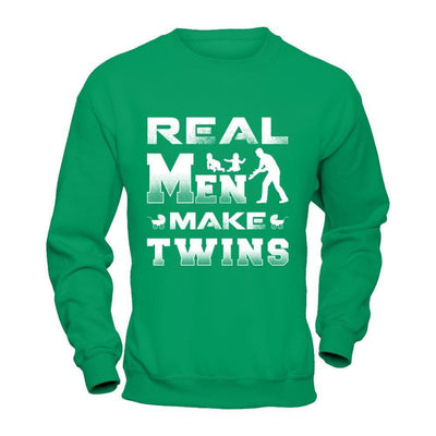 Real Men Make Twins Shirt & Hoodie-T-Shirt & Hoodie-Crewneck Sweatshirt-Irish Green