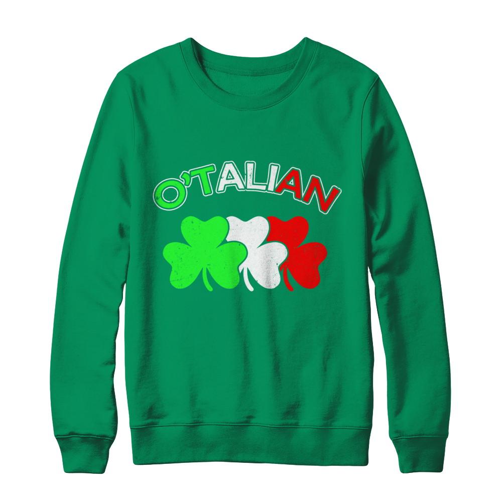 Italian O'talian Italy Flag Italia St Patricks Day-T-Shirt & Hoodie-Crewneck Sweatshirt-Irish Green
