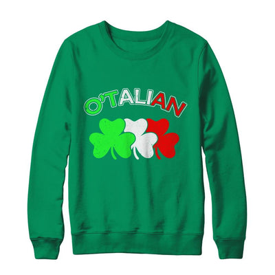 Italian O'talian Italy Flag Italia St Patricks Day-T-Shirt & Hoodie-Crewneck Sweatshirt-Irish Green