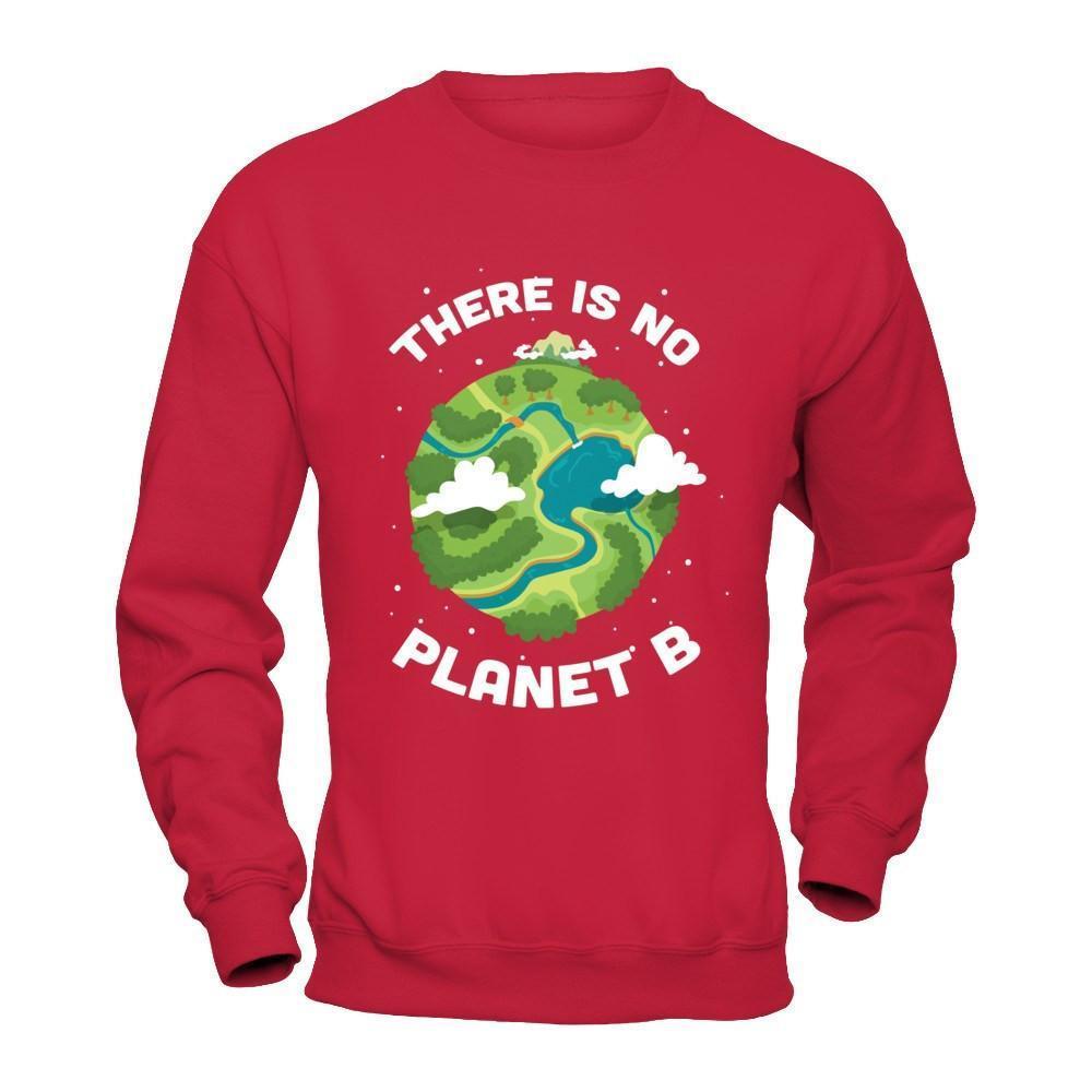 Earth Day 2018 There Is No Planet B-T-Shirt & Hoodie-Crewneck Sweatshirt-Red