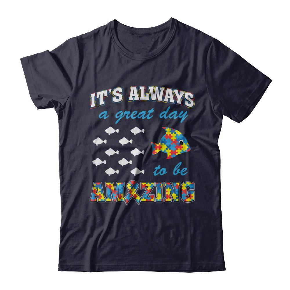 Autism It's Always A Great Day To Be Amazing-T-Shirt & Hoodie-Premium T-Shirt-Midnight Navy