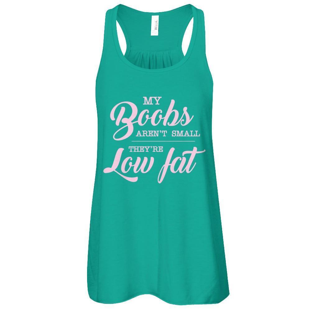 My Boobs Aren't Small They're Low Fat-T-Shirt & Tank Top-Women's Flowy Racerback Tank-Kelly