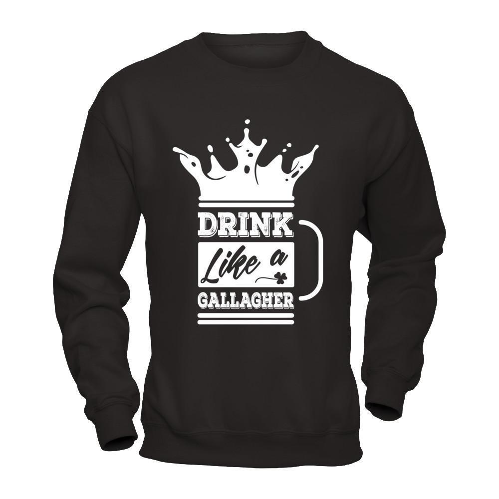 Drink Like A Gallagher-T-Shirt & Hoodie-Crewneck Sweatshirt-Black