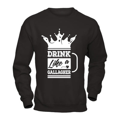Drink Like A Gallagher-T-Shirt & Hoodie-Crewneck Sweatshirt-Black