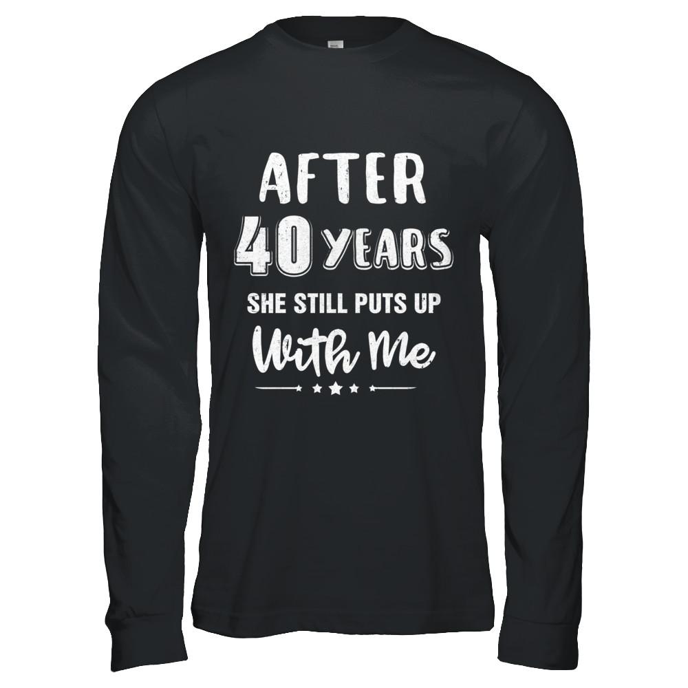 40Th Wedding Anniversary Funny Husband Gift-T-Shirt & Hoodie-Long Sleeve T-Shirt-Black