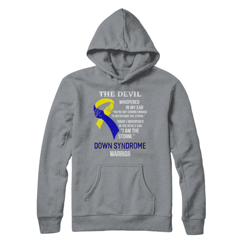 I Am The Storm Support Down Syndrome Awareness Warrior Gift-T-Shirt & Hoodie-Pullover Hoodie-Light Steel