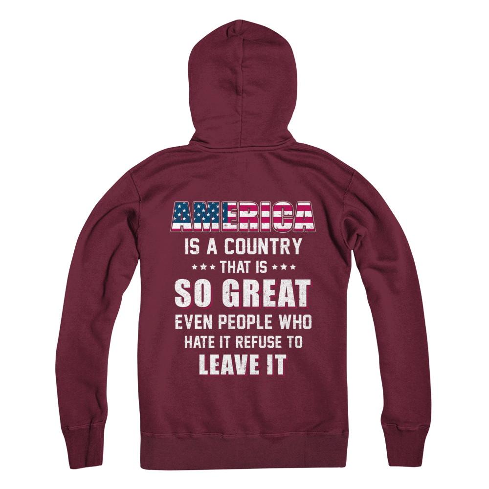 America Is A Country That Is So Great PATRIOTIC Veteran-T-Shirt & Hoodie-Pullover Hoodie-Maroon