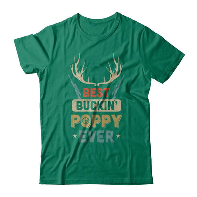 Vintage Best Buckin' Poppy Ever Deer Hunting-T-Shirt & Hoodie-Classic T-Shirt-Kelly Green