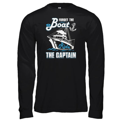 Forget The Boat Ride The Captain-T-Shirt & Tank Top-Long Sleeve T-Shirt-Black