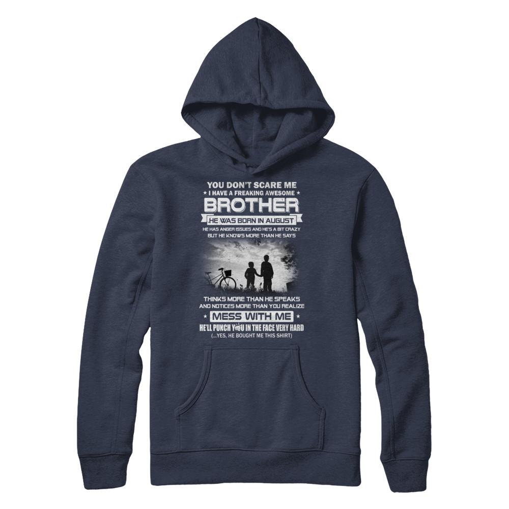Freaking Awesome Brother He Was Born In August Sister-T-Shirt & Hoodie-Pullover Hoodie-Navy
