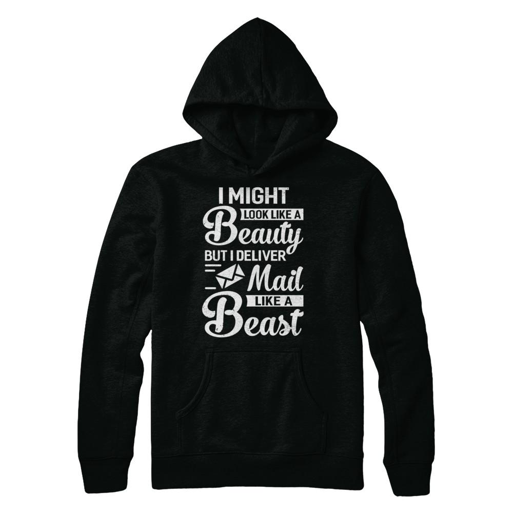 Postal Worker I Might Look Like A Beauty-T-Shirt & Hoodie-Pullover Hoodie-Black