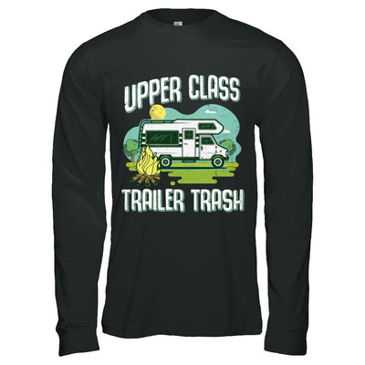 Upper Class Trailer Trash Dad Mom Grandpa Grandma Camping-T-Shirt & Hoodie-Long Sleeve T-Shirt-Black