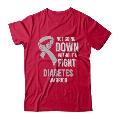 Not Going Down Without A Fight Diabetes Awareness Warrior-T-Shirt & Hoodie-Classic T-Shirt-Red